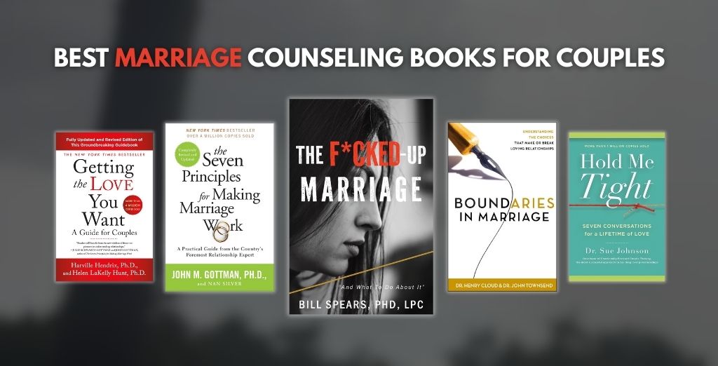 Best Marriage Counseling Books for Couples